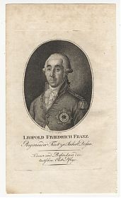 Porträt : Leopold Friedrich Franz, reg. Fürst zu Anhalt-Dessau. - Punktier-Kupferstich, 1799 - Joseph Steutzger / Antiquariat / Buch am Buchrain & Wasserburg am Inn